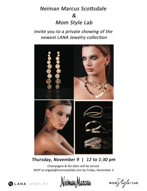Join Us at Neiman Marcus for a Special LANA Jewelry Event - Mom